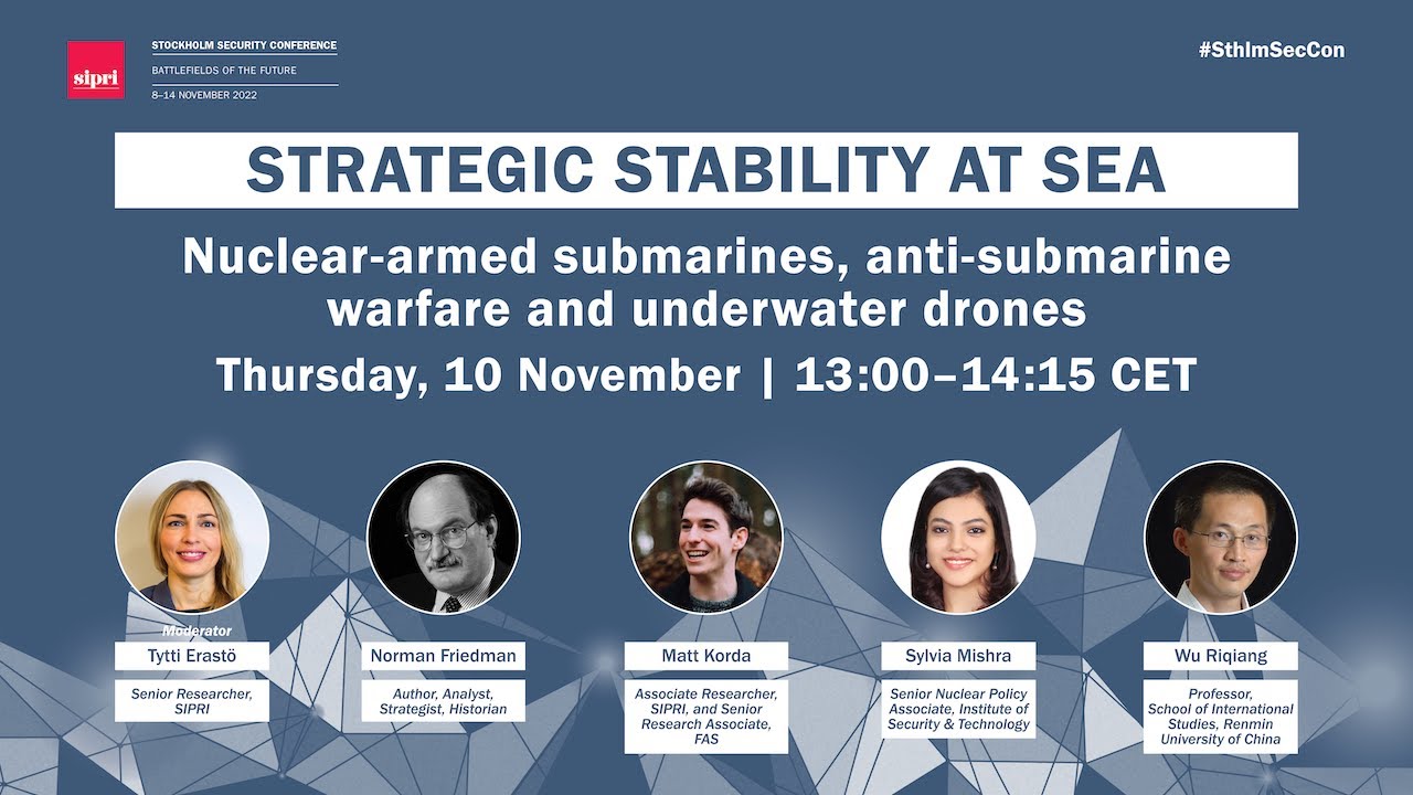 Strategic stability at sea: Nuclear-armed submarines, anti-submarine warfare and underwater drones