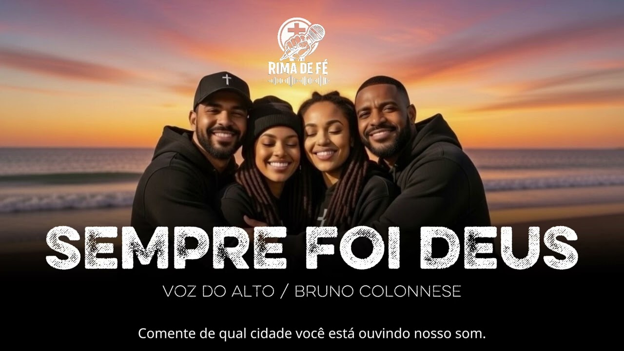 Hip hop rap Gospel | Banda Voz do Alto | SEMPRE FOI DEUS @rimadefe