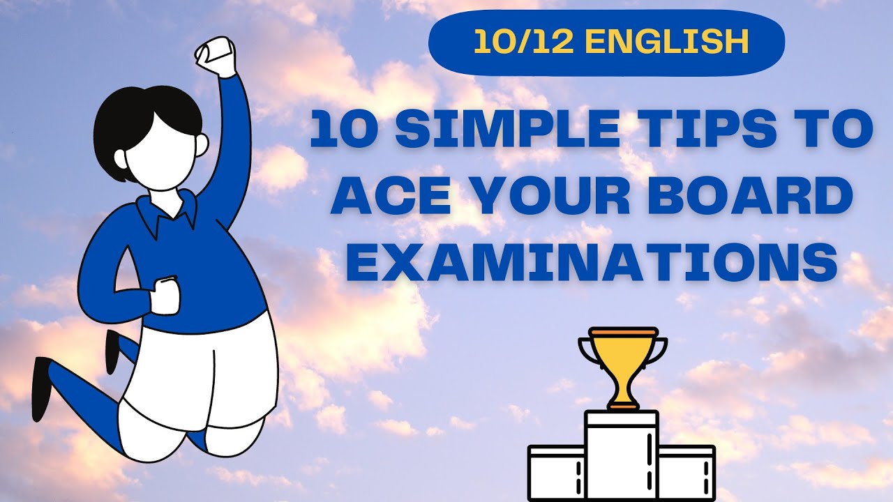 Goa Board English │ Class 10 & 12 │Ten Tips to Ace Your BOARD EXAMS!