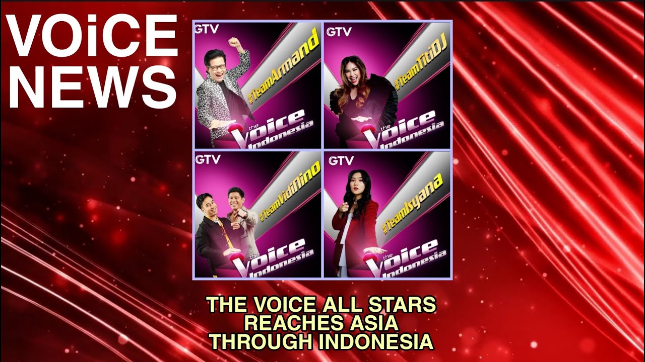 THE VOICE ALL-STARS INDONESIA, A FIRST IN ASIA | VOICE NEWS