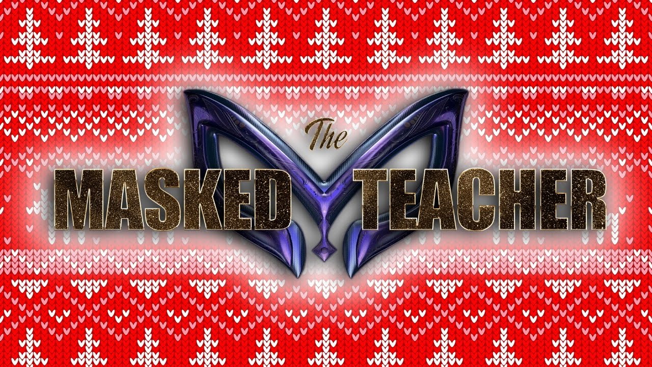 The Masked Teacher - De finale