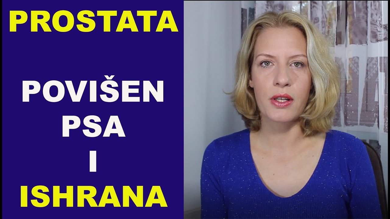 PROSTATA, povišen PSA i ishrana /#1/dr Bojana Mandić