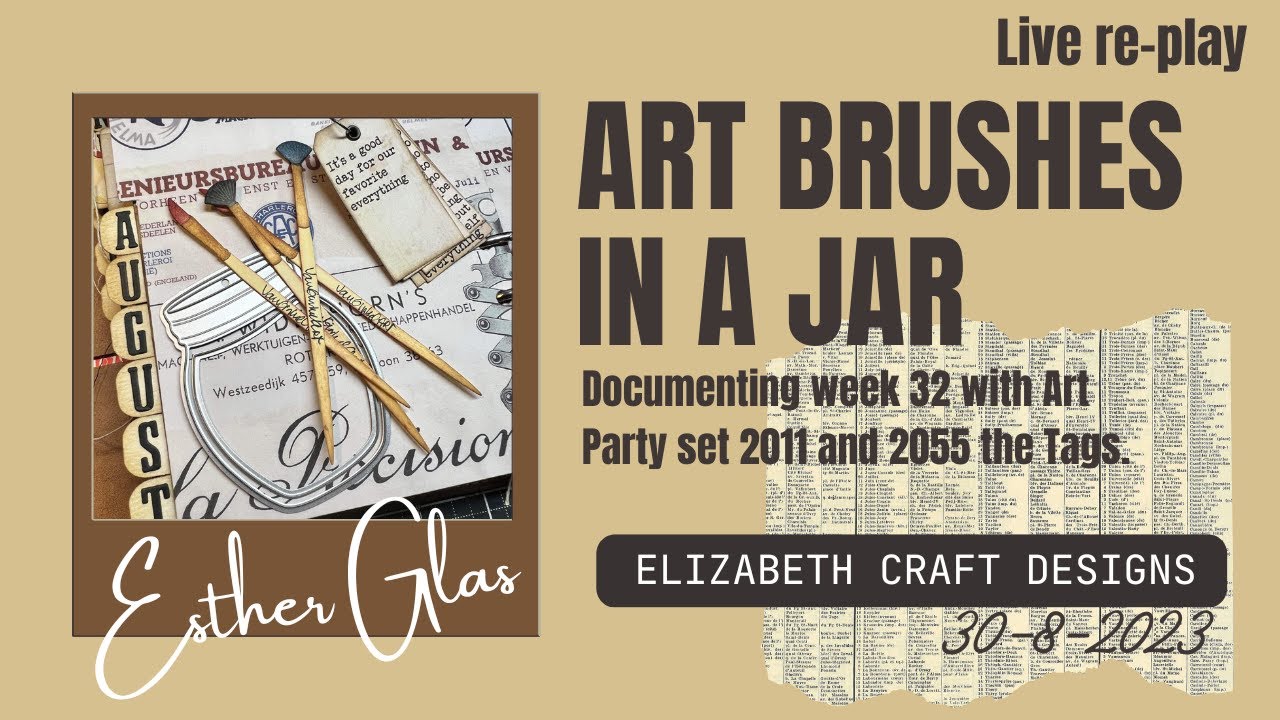 Art Party set 2011 and 2055 The Tags. Elizabeth Craft Designs -Esther Glas