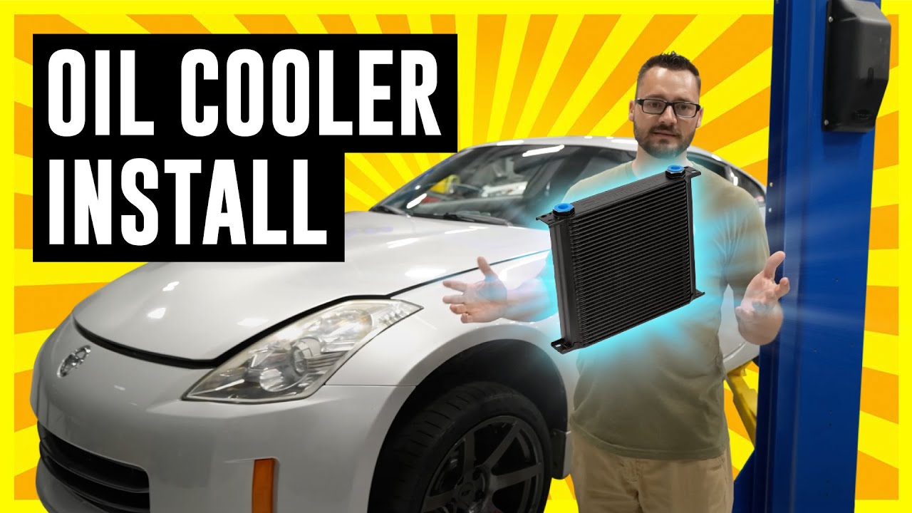 Z1 Oil Cooler Install - 350Z