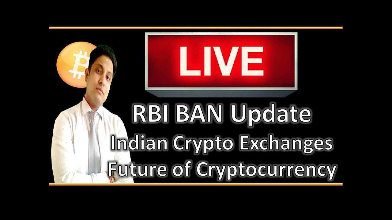 LIVE - RBI Latest Update, Bitcoin, Altcoin Future, Q & A, Koinex , Indian Crypto Exchanges