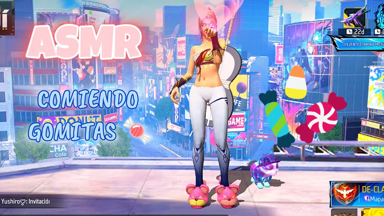 ASMR 💕 COMIENDO DULCES 💕🍬 FREE FIRE 🌟🌷