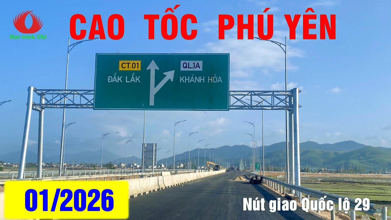 CAO TỐC BẮC NAM (CHÍ THẠNH - VÂN PHONG) NÚT GIAO QUỐC LỘ 29 | THÁNG 01/2026. CÓ KỊP TẾT NGUYÊN ĐÁN?