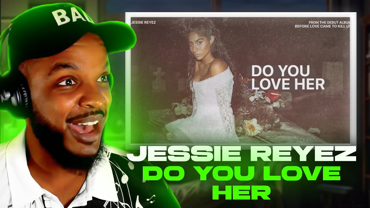 ❤️‍🔥 Jessie Reyez - Do You Love Her REACTION