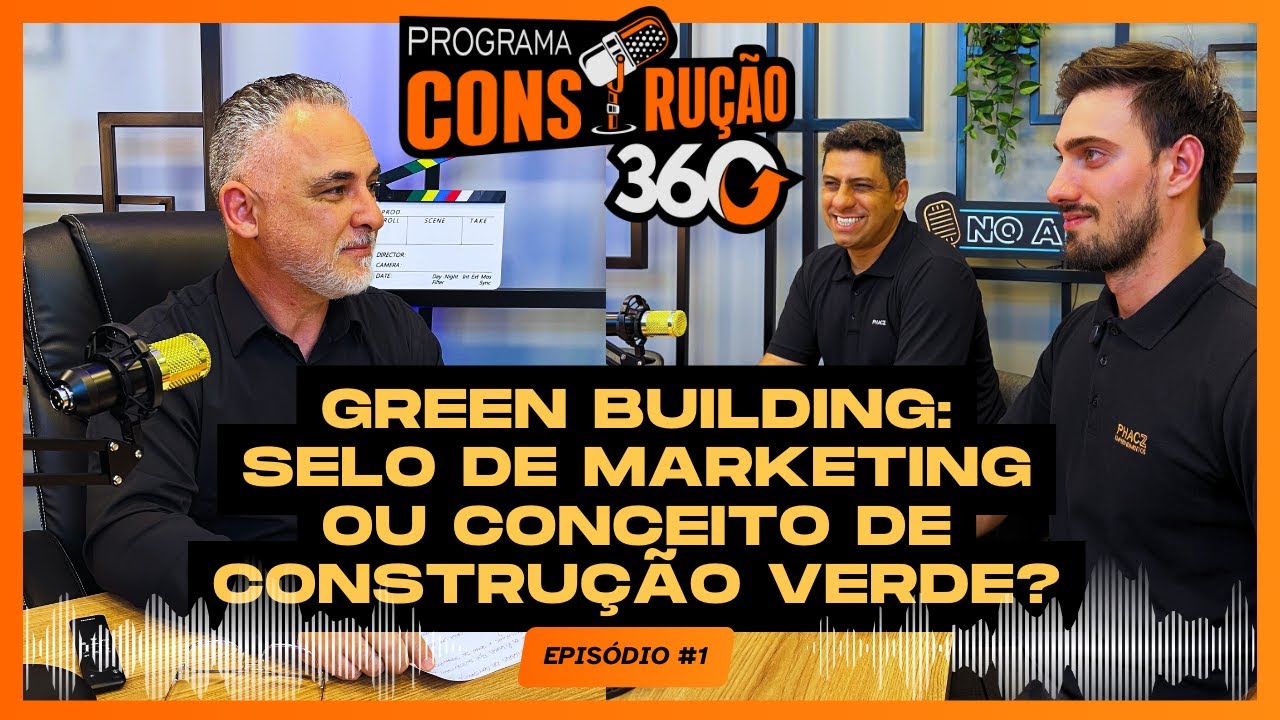 GREEN BUILDING | Construção 360 #1