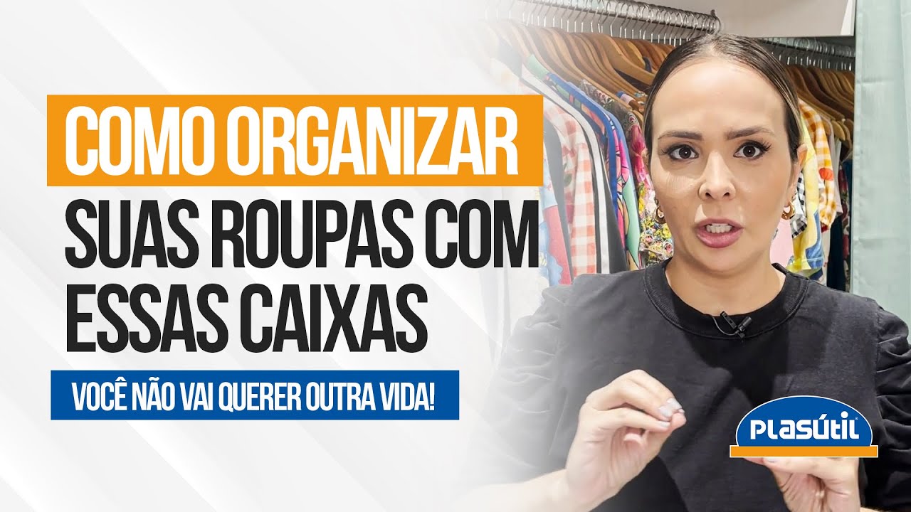 COMO ORGANIZAR SUAS ROUPAS DE UMA FORMA MUITO PRÁTICA