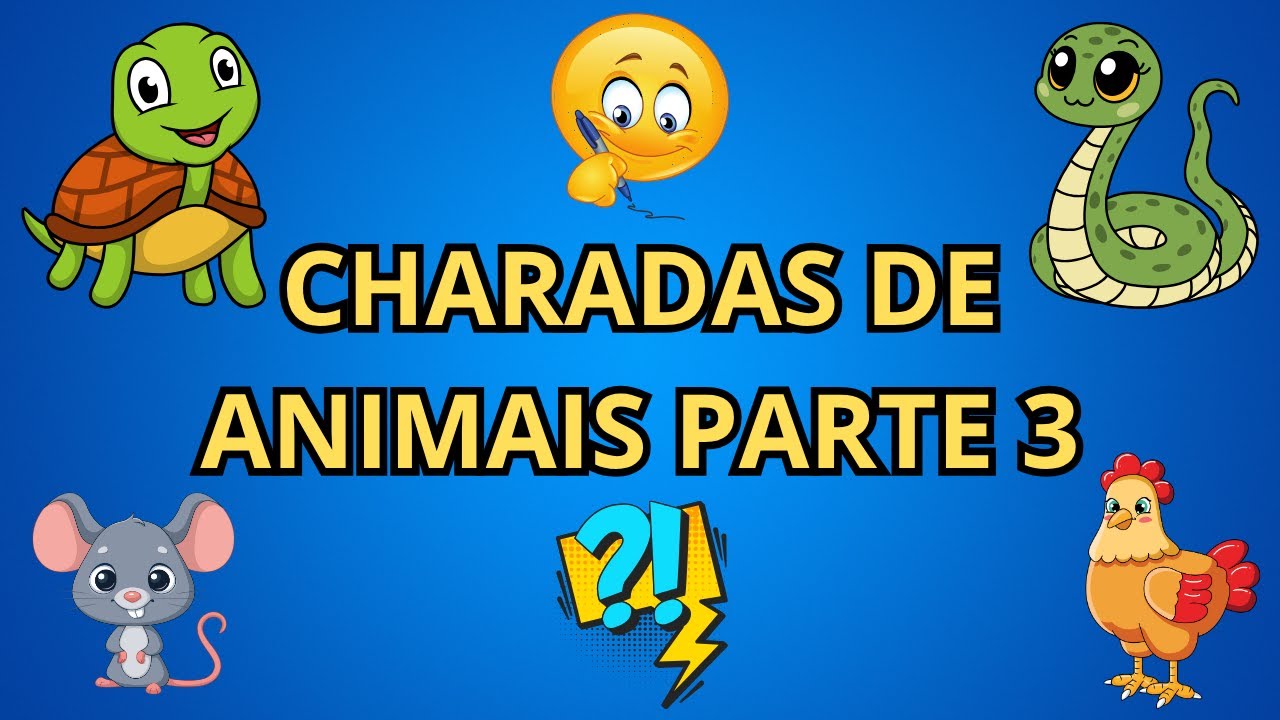 CHARADAS DE ANIMAIS PARTE 3