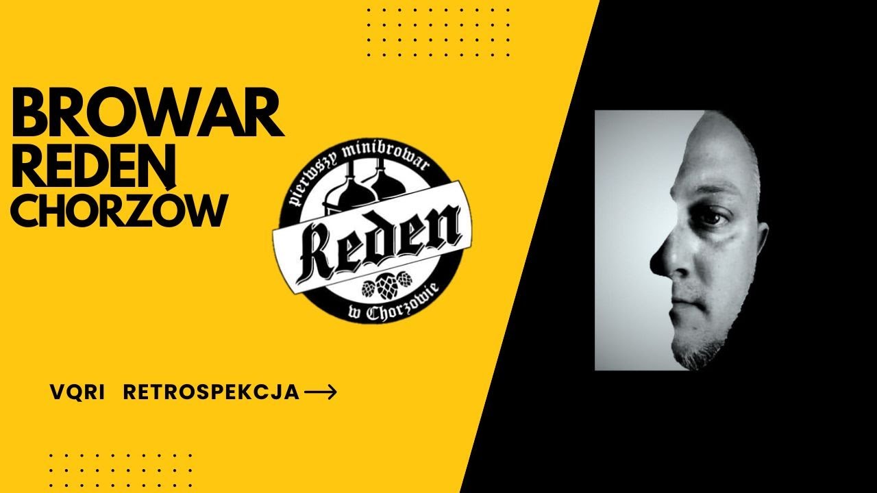 Browar Reden w Chorzowie 🍺 Czy to najlepsze miejsce na Śląsku? | VQRI