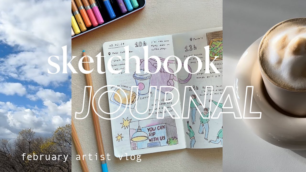 sketchbook journal ✧ february artist vlog, cozy cafes, nature