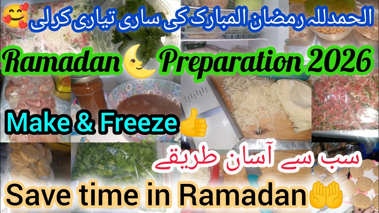 Ramadan 🌙 2026 Make & Freeze Meal Prep | Save Time for Ibadat | Busy Mom Preparation