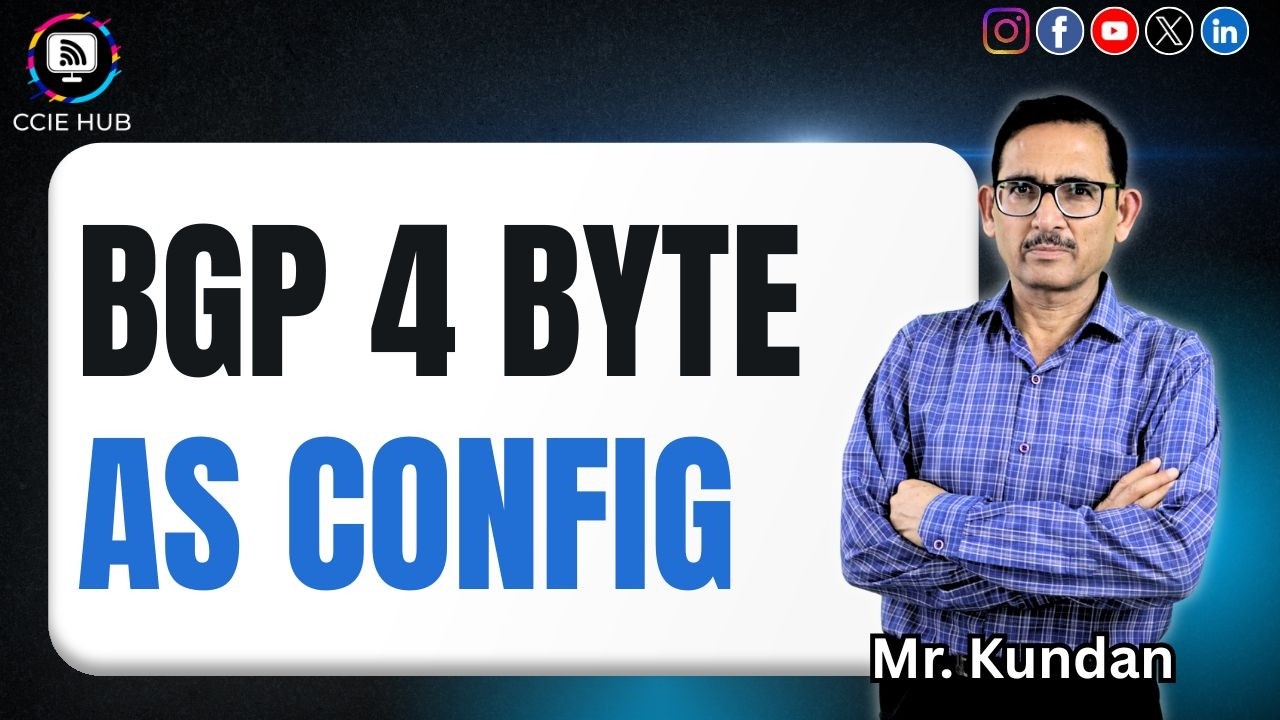 BGP 4 Byte AS Configuration Explained | 4-Byte ASN in BGP Step-by-Step | CCIE Hub