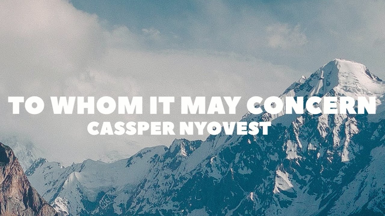 Cassper Nyovest - To Whom it May Concern (Lyric Video) (Lyrics)