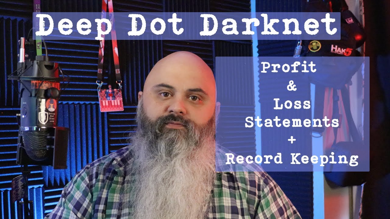 Profit & Loss statement as a Darknet Vendor - Deep Dot Darknet