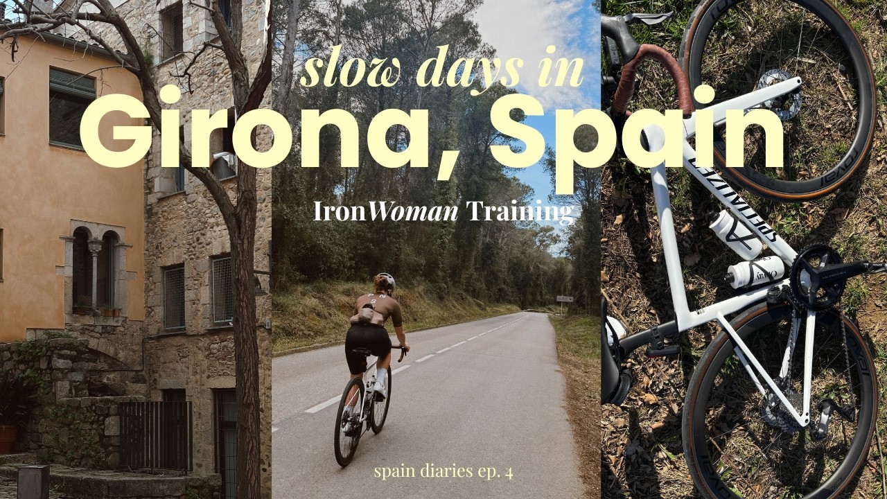 IronWoman Diaries | Slow Days in Spain