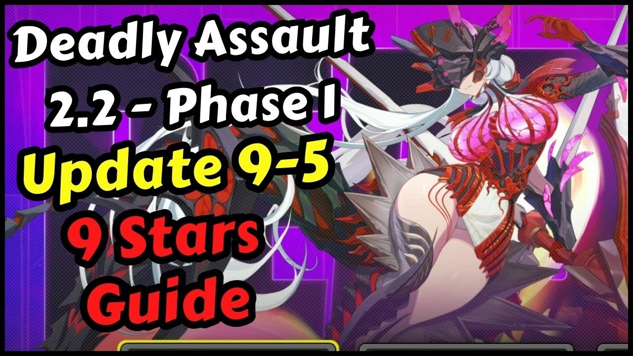 Deadly Assault 2.2 Phase 1 New Update 9-5 (9 Stars) Zenless Zone Zero 2.2 (The Defiler)