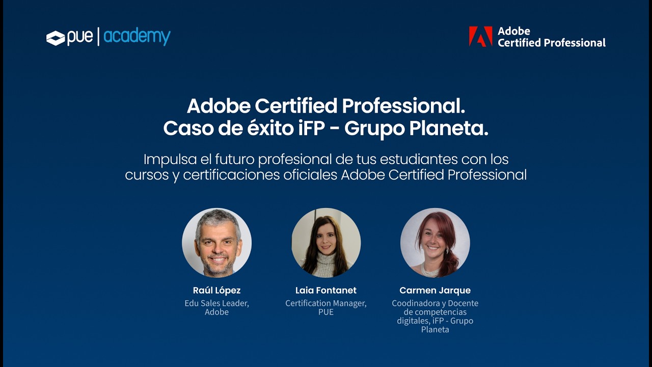 Adobe Certified Professional. Caso de éxito iFP - Grupo Planeta