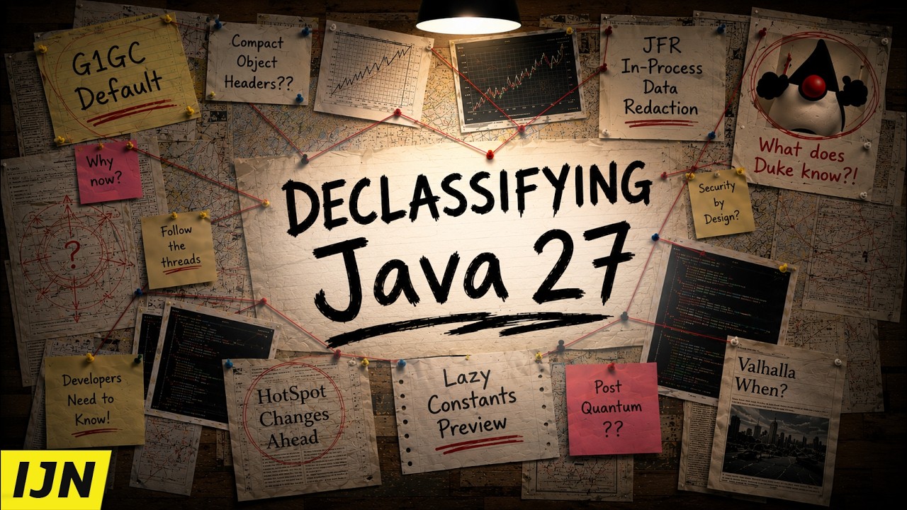 Declassifying the Java 27 Release! - Inside Java Newscast #115