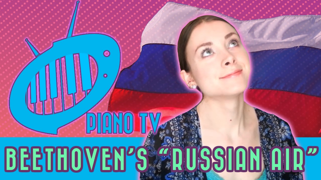 Piano Lesson #12: Beethoven – Russian Air, op 107 no 3 – piano tutorial