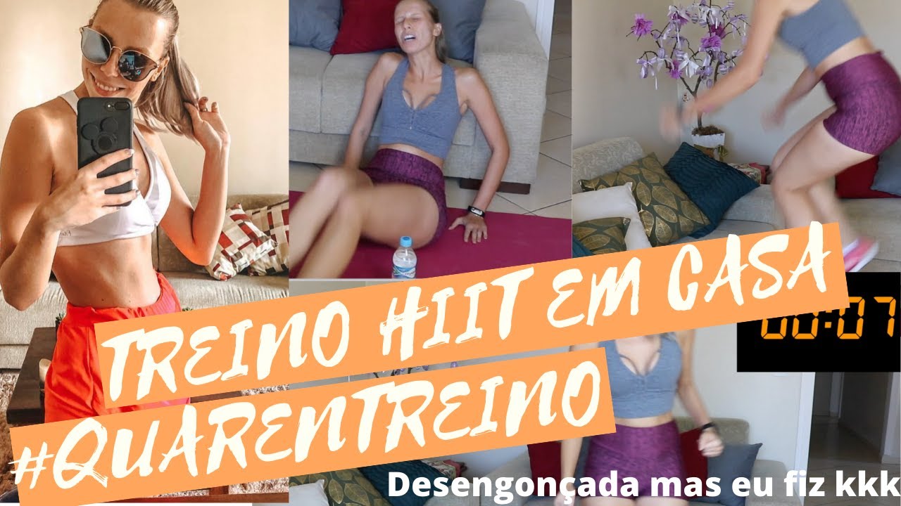#QUARENTREINO HIIT EXERC&Iacute;CIOS EM CASA - Bruna Harmel