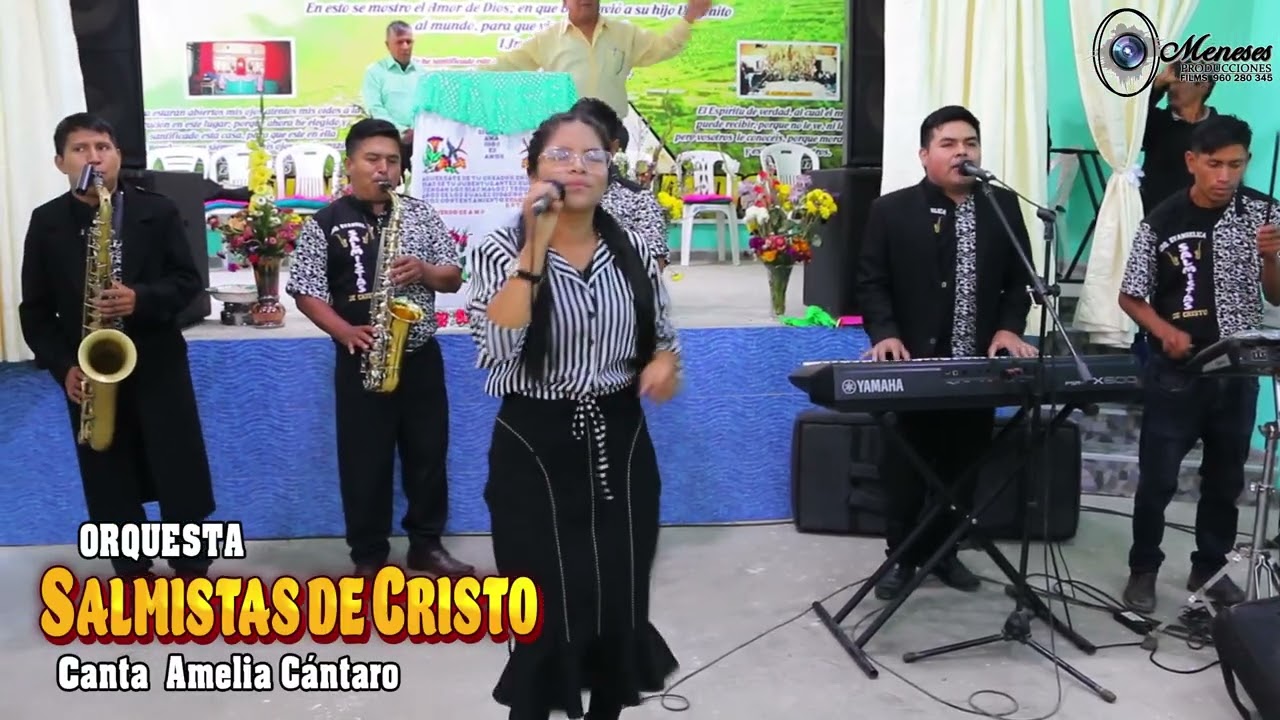 Amelia Cántaro Orq. Evangelica Salmista de Cristo  Mix de alabanza