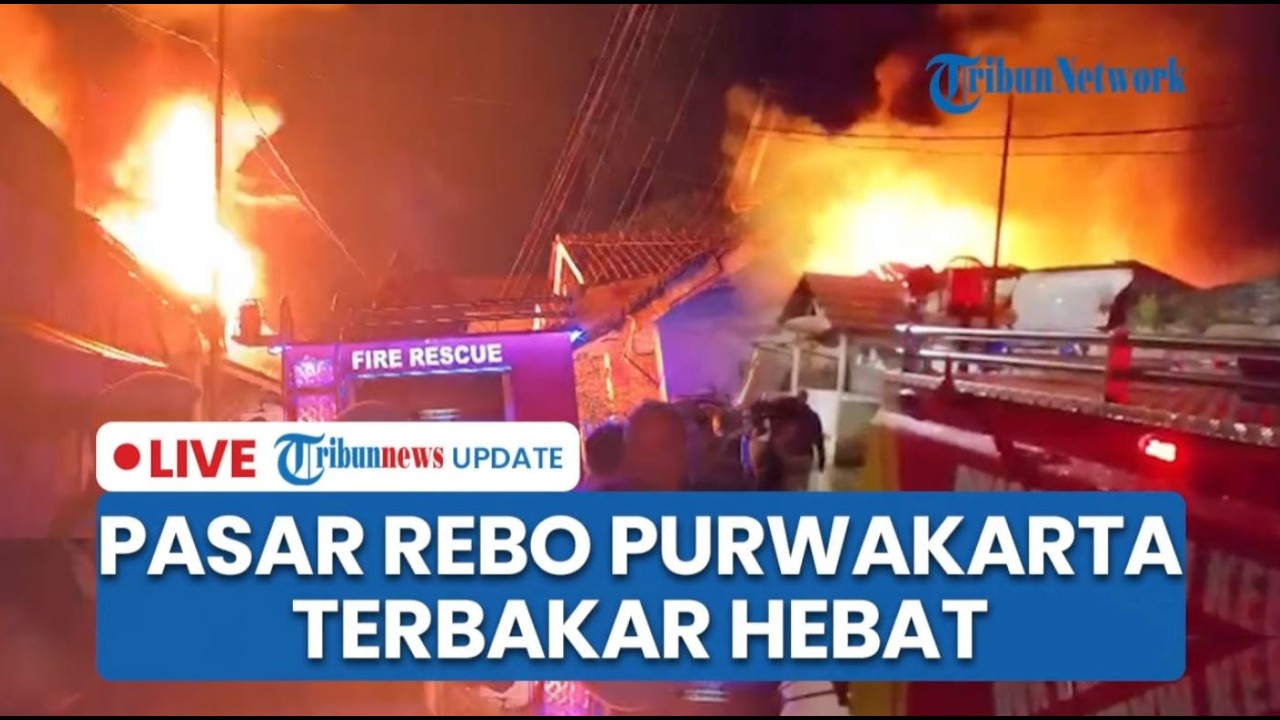 🔴LIVE: Pasar Rebo Purwakarta Ludes Terbakar, Akses Sempit Buat Petugas Damkar Kesulitan