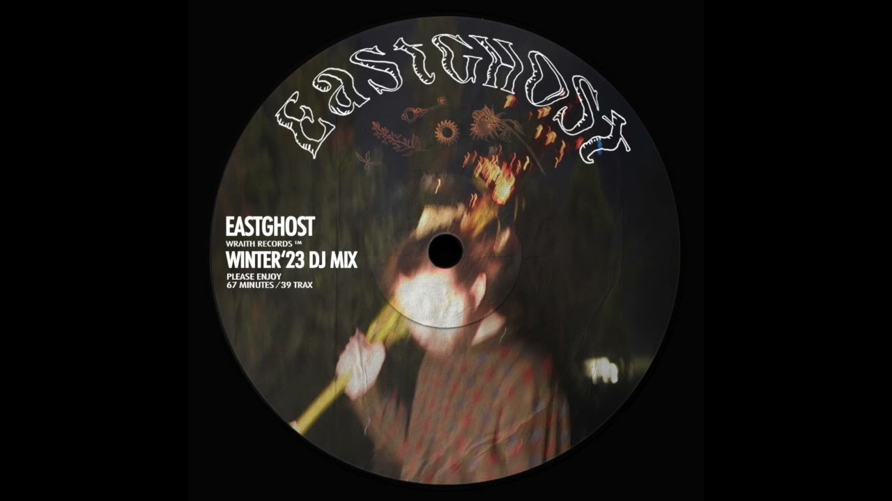 Eastghost - WINTER'23 DJ MIX
