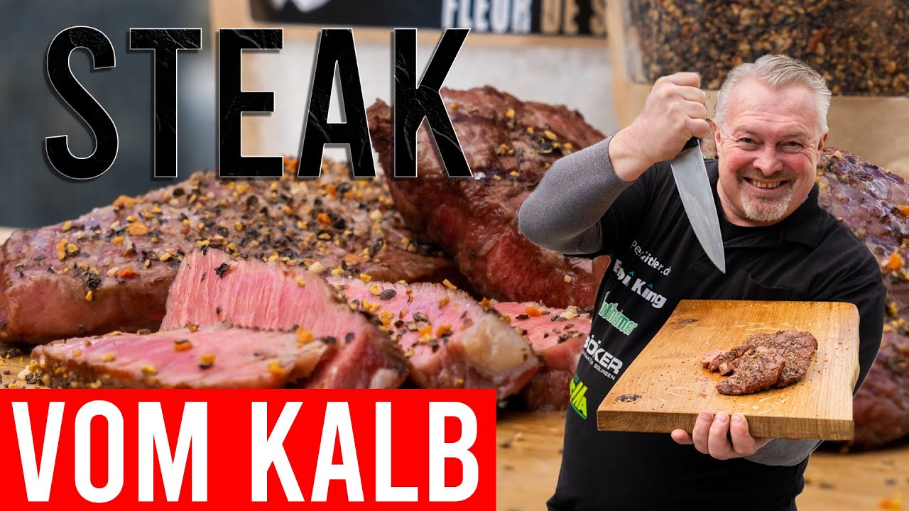 Saftige Kalb Steaks // Peter Zeitler