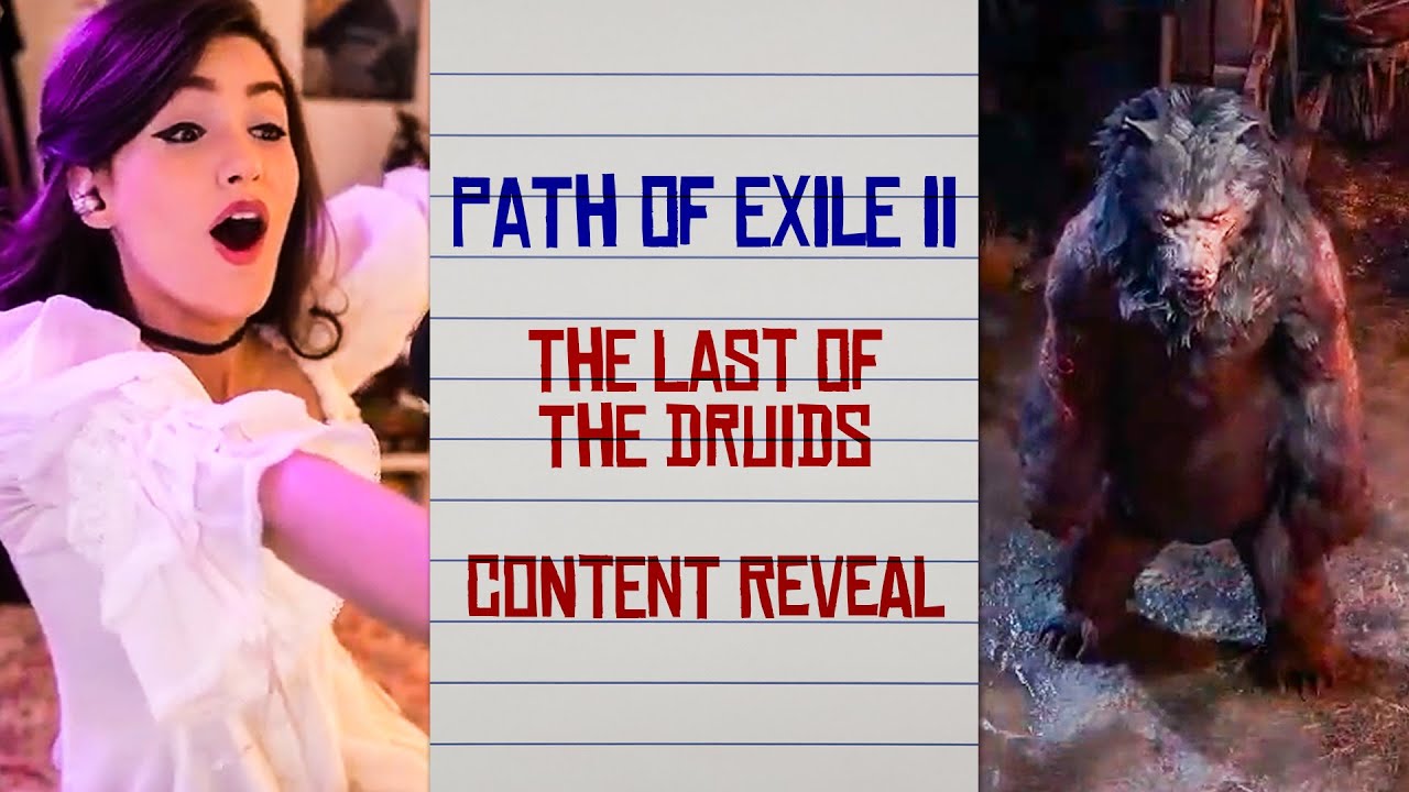 Luality reacts to Path of Exile 2: The Last of the Druids