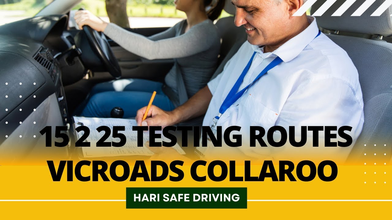 Testing Routes  - VicRoads Coolaroo - Hari Safe Driving - 15 Feb25