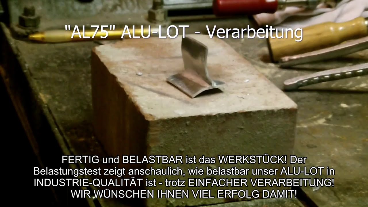 AL75 ALU-LOT Verarbeitung - Aluminium reparieren - einfach schnell stabil