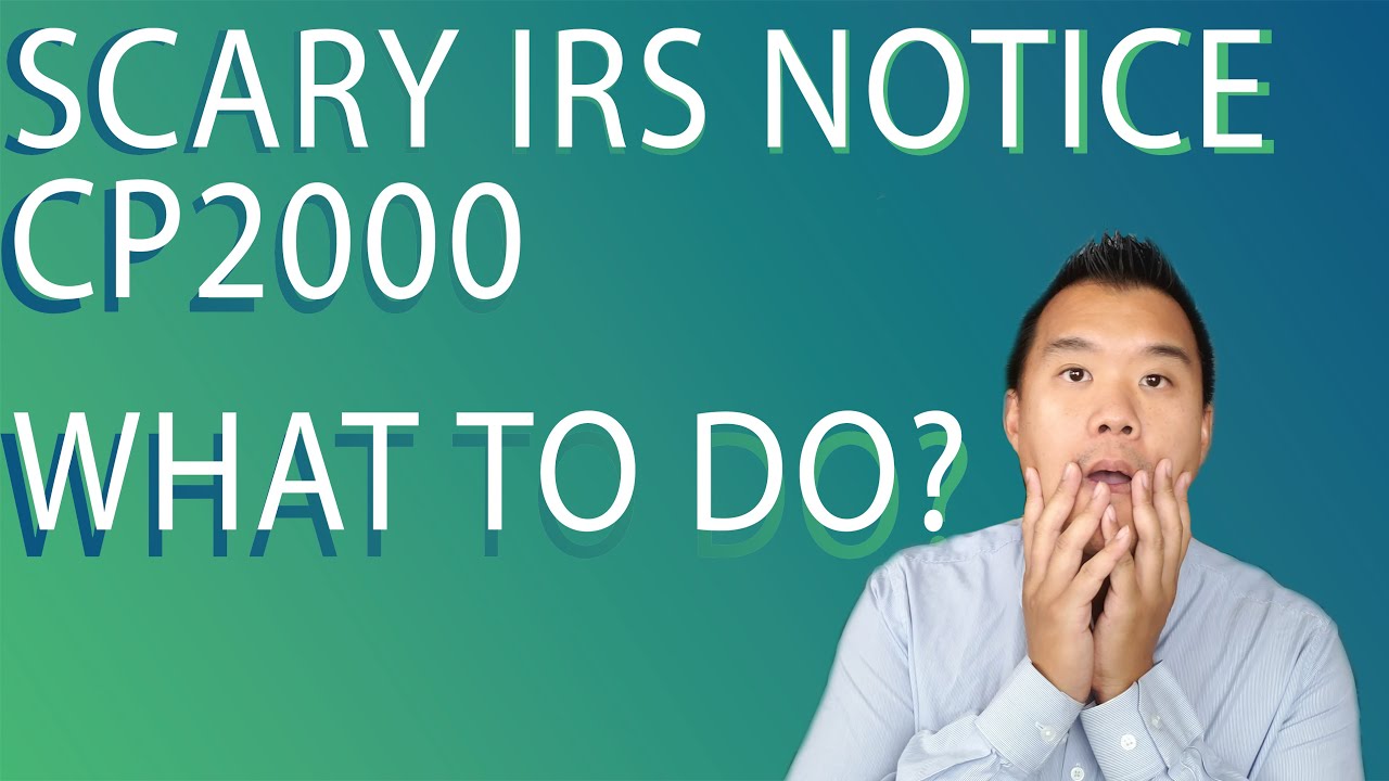 IRS CP2000 Notice - How to Respond!