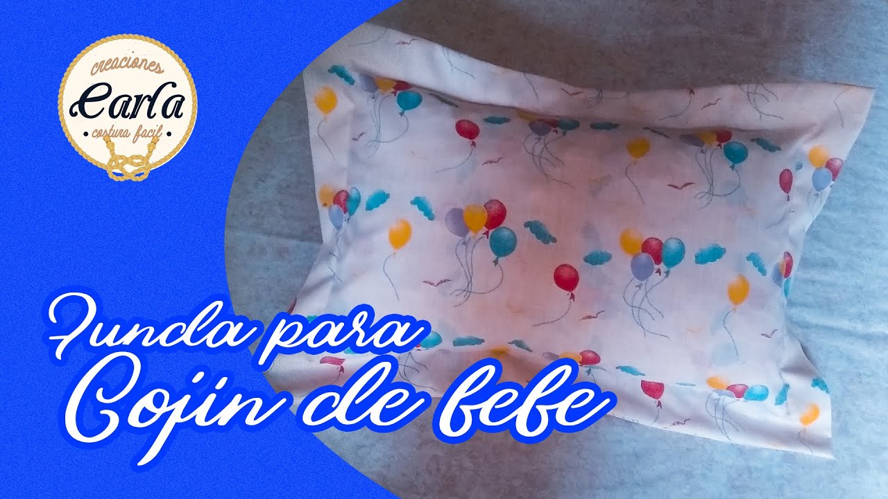 Cómo hacer una Funda de Almohada para tu Bebe - Costura Fácil