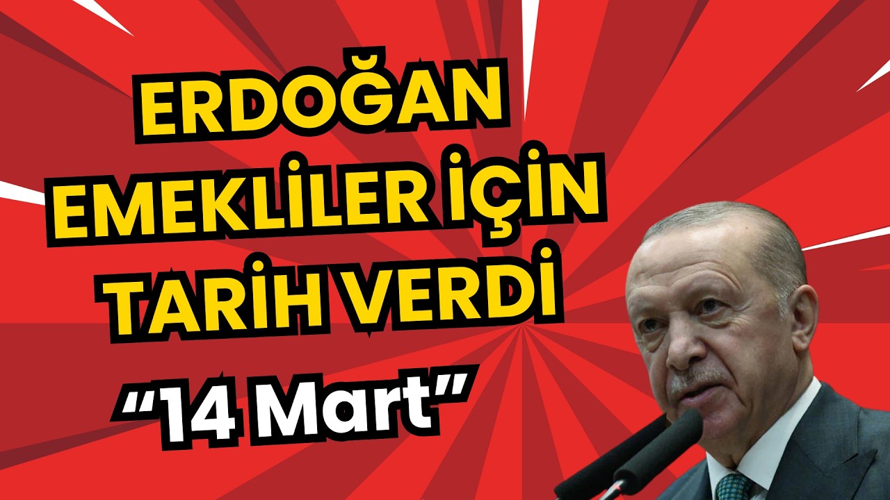 Milyonlarca emekliyi ilgilendiren haber! Erdoğan tarih verdi: 14 Mart’ı işaret etti
