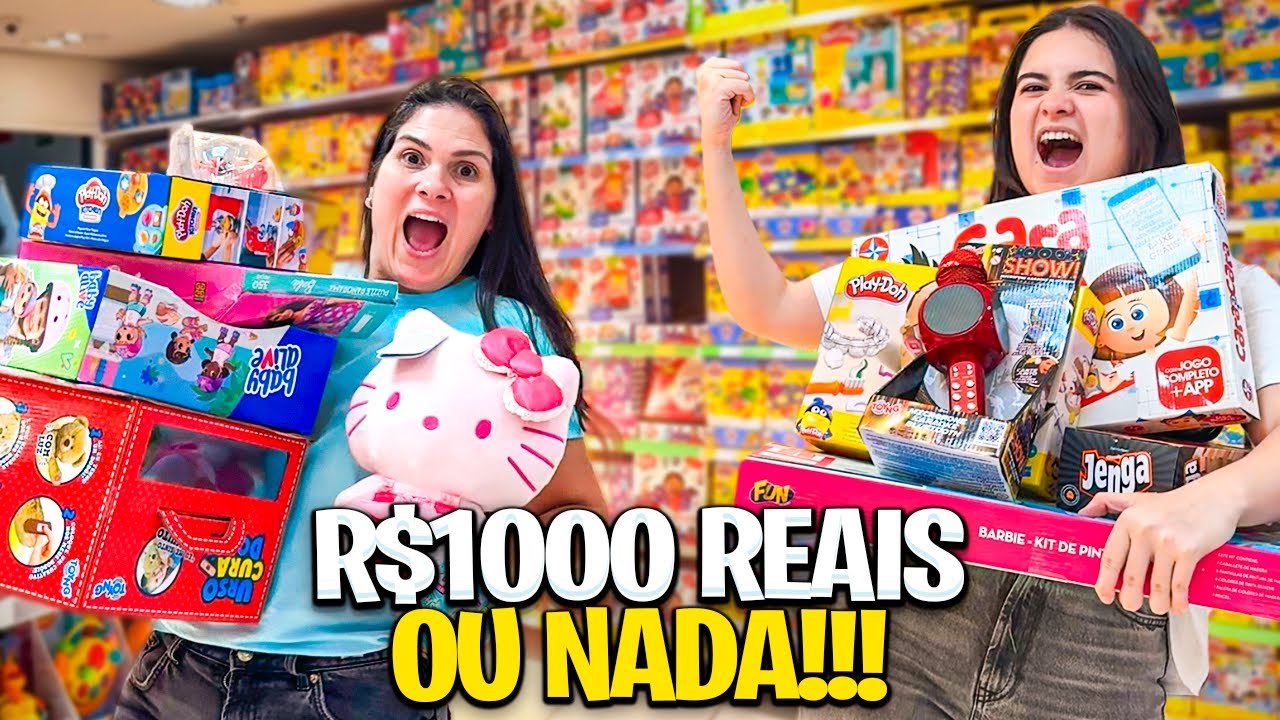DESAFIO 1000 REAIS NA LOJA DE BRINQUEDO OU PERDE TUDO!