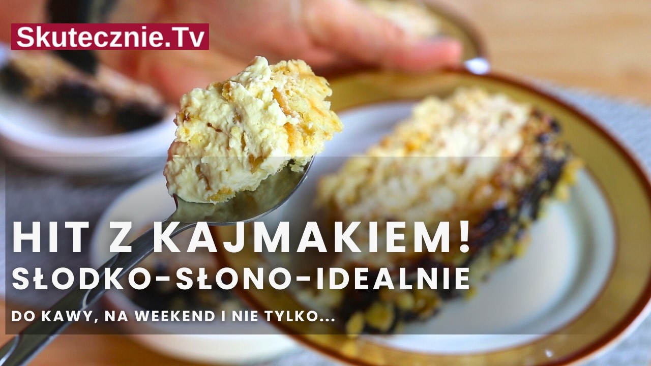 ŚMIETANOWIEC z kajmakiem (BEZ PIECZENIA). Na Dzień Ojca. I NA WEEKEND... :: Skutecznie.Tv