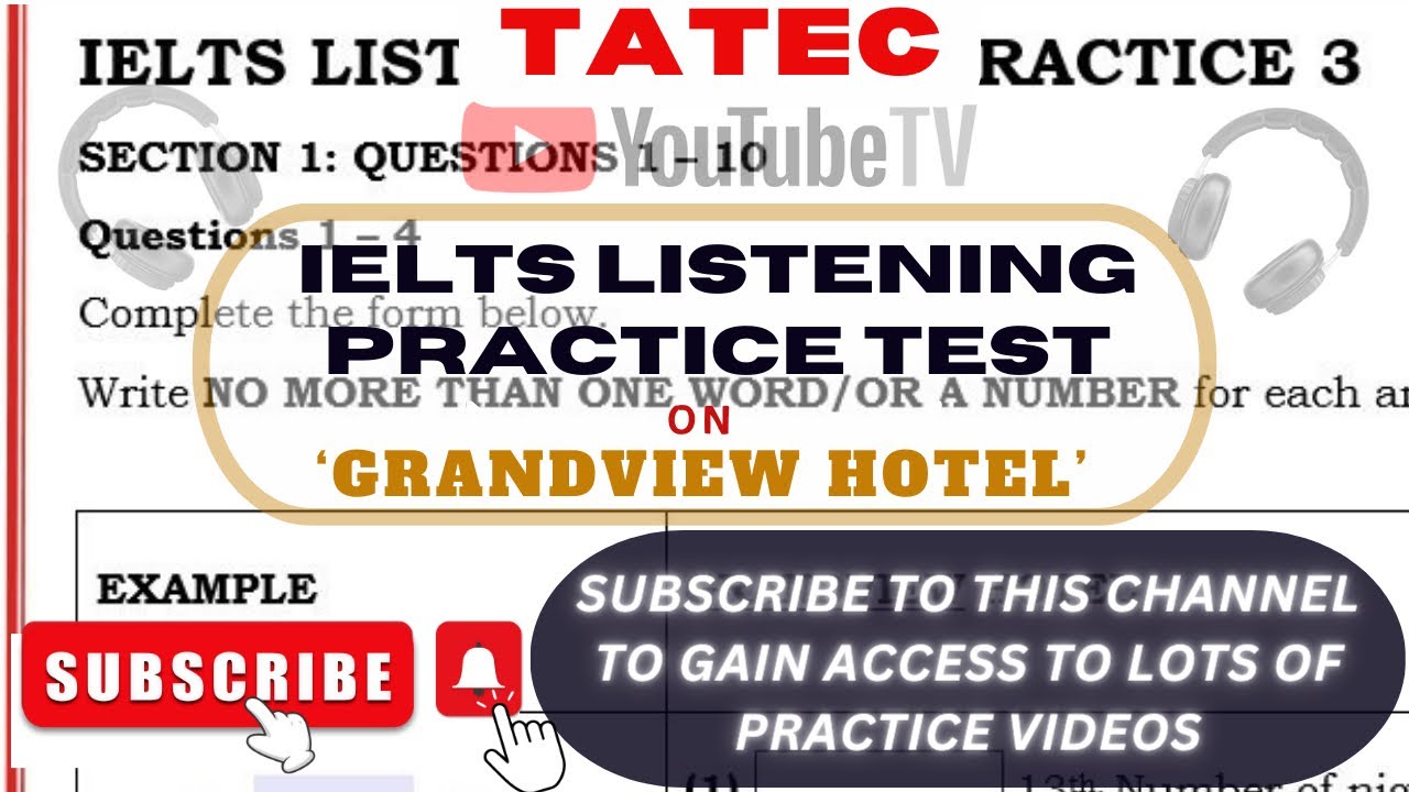 LISTENING TEST - GRANDVIEW HOTEL (Real/Actual IELTS Listening Practice Test 2024)