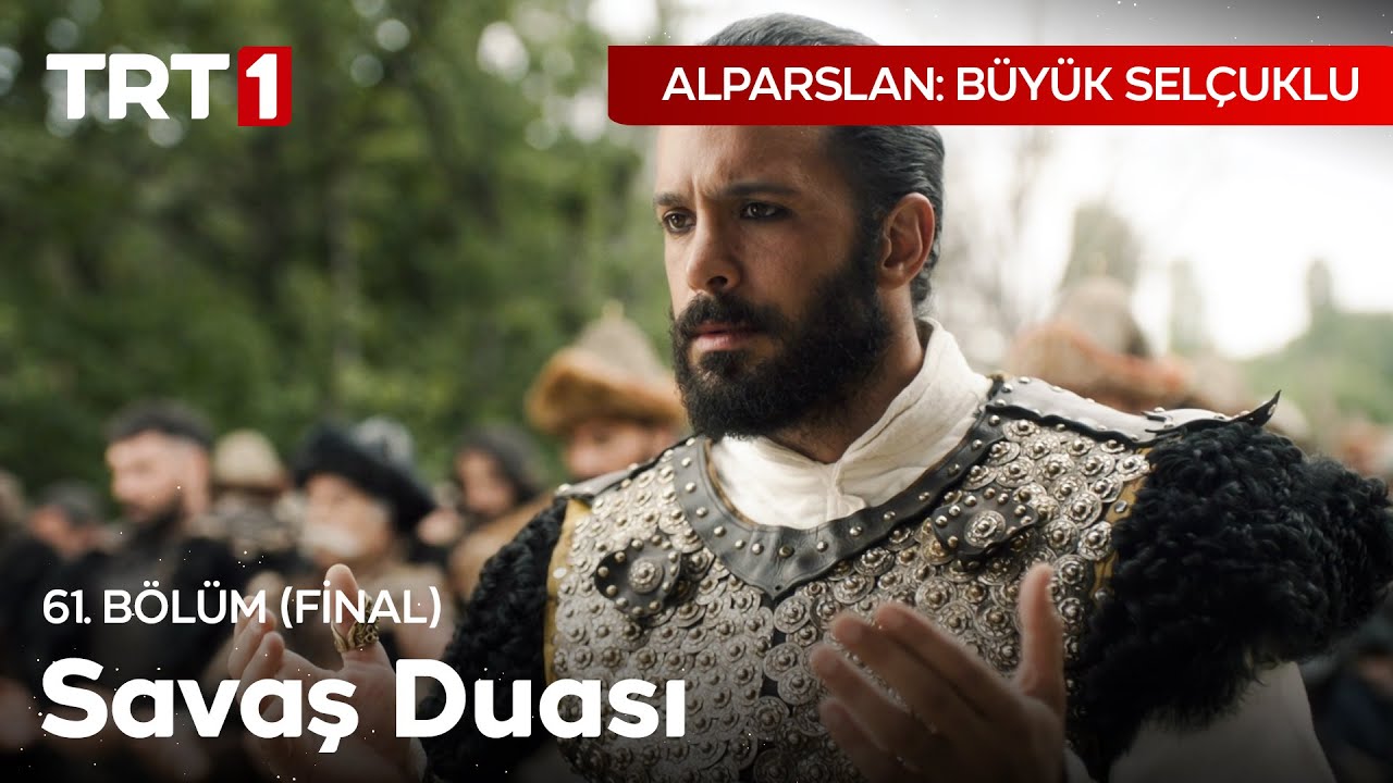 Savaş Duası - Alparslan: Büyük Selçuklu 61. Bölüm (Final)
