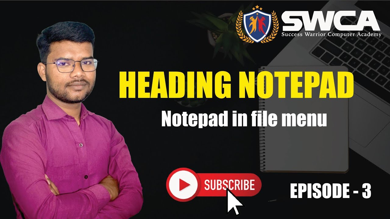 What is Notepad | Notepad in File menu | फाईल मीनू में क्या क्या होता है | इसे कैसे करे | episode -3