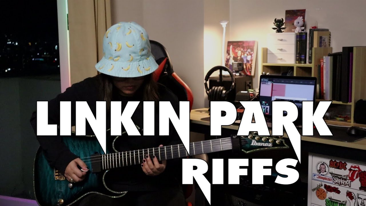 MY TOP LINKIN PARK RIFFS