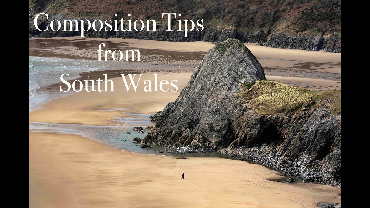 Composition tips from South Wales.