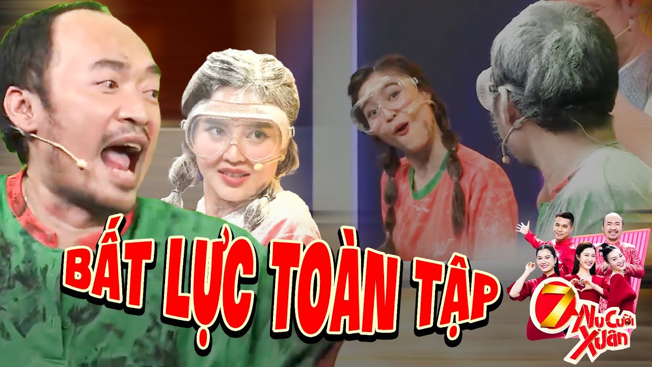 Tiến Luật BẤT LỰC TOÀN TẬP Với Cảnh Đối Thủ Thì LẦY - Đồng Đội Thì BÁO | 7 Nụ Cười Xuân 2025