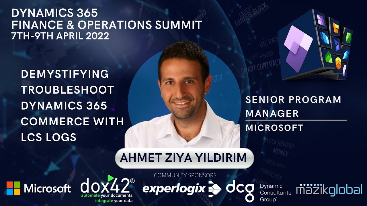 Demystifying Troubleshoot Dynamics 365 Commerce with LCS Logs - Ahmet Ziya Yıldırım