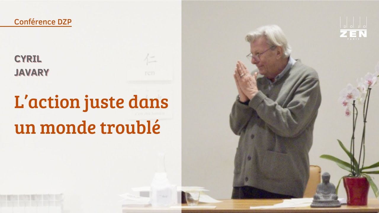 L'action juste dans un monde troublé