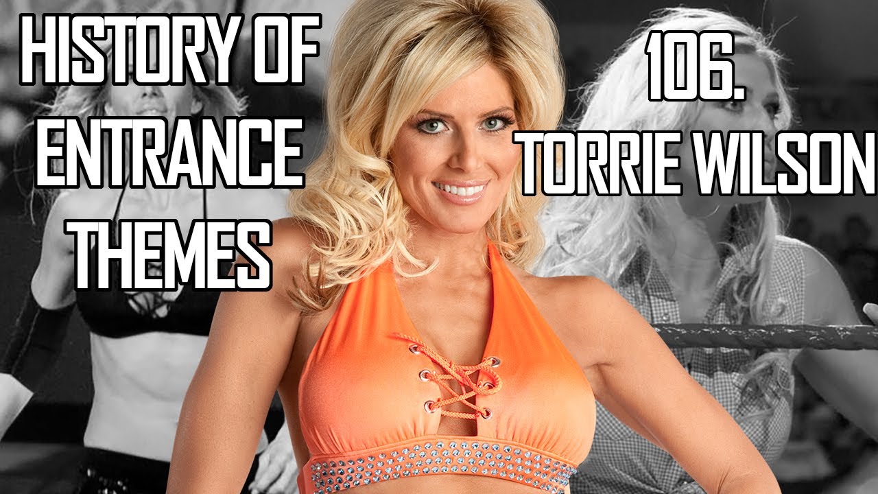 History of Entrance Themes #106. - Torrie Wilson (WWE)