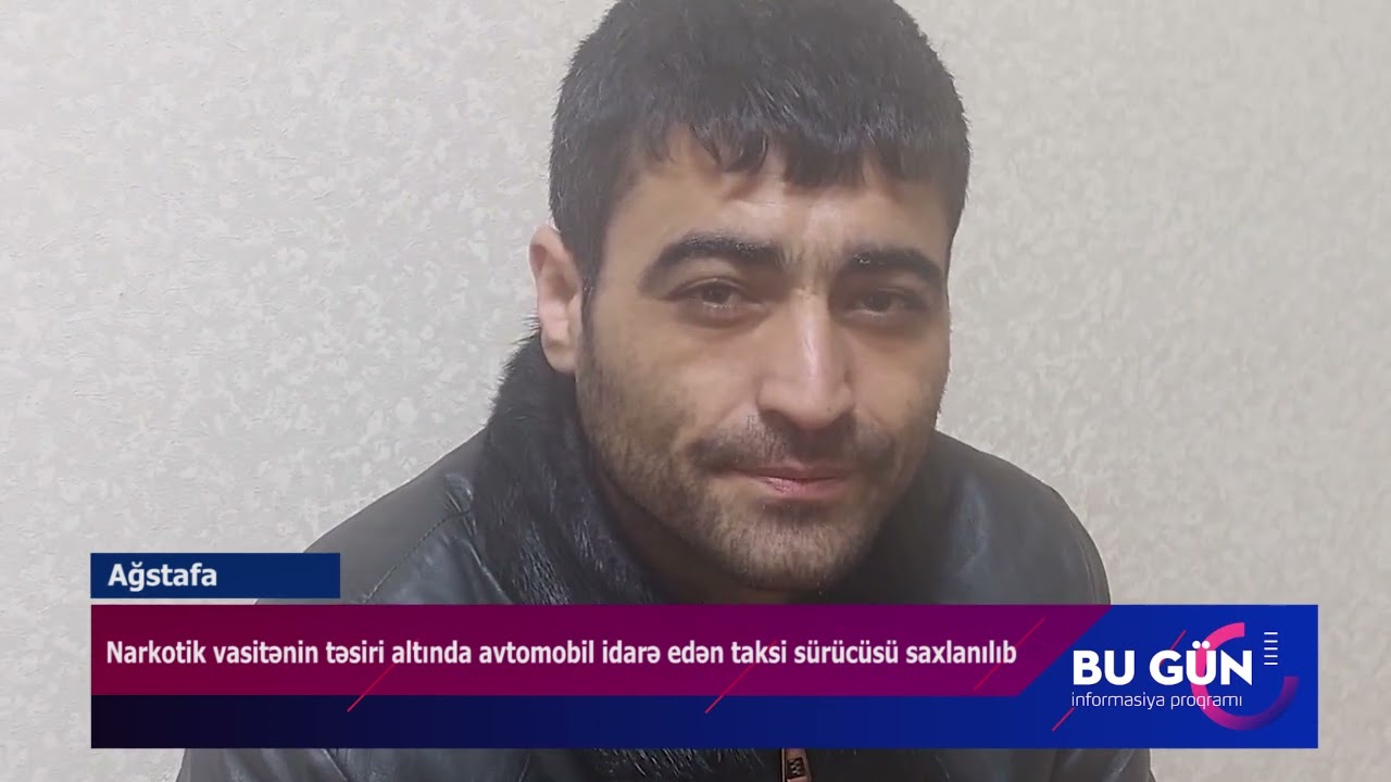 Ağstafa  Dövlət Yol Polisi Bölməsinin əməkdaşları tərəfindən,  Ağstafada narkotik vasitənin təsiri a