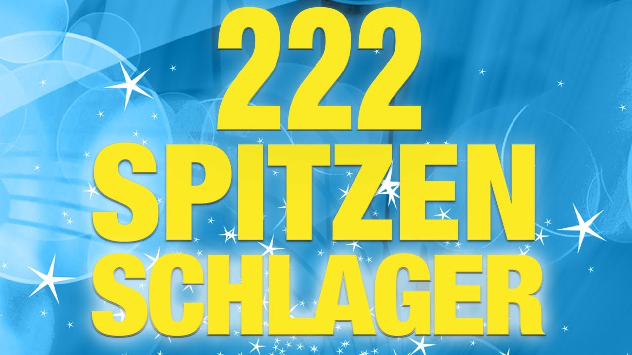 222 SPITZENSCHLAGER ❤️ DIE BESTEN HITS IN EINEM VIDEO !!!